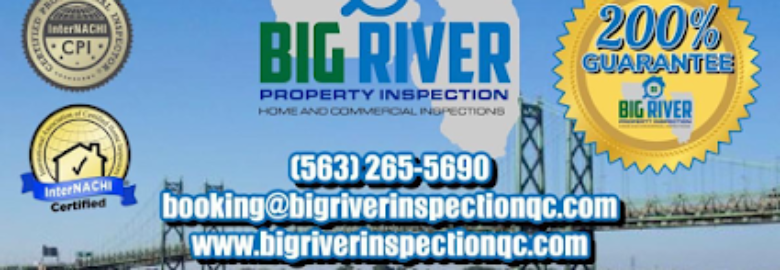 Big River Property Inspection LLC